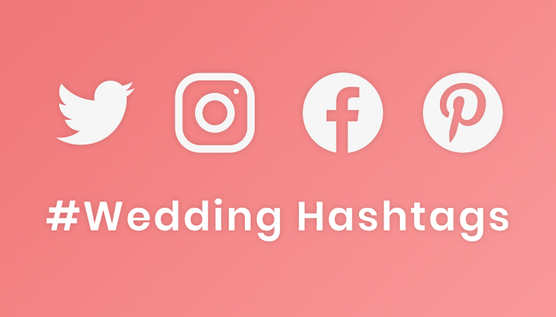 Popular Wedding Hashtags