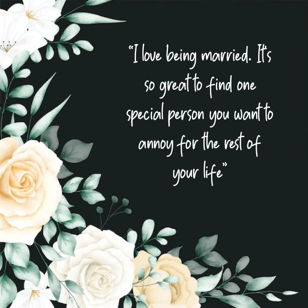 150 Funny Marriage Quotes and Wishes for Newly Married Couple