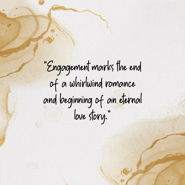 Happily Engaged Quote