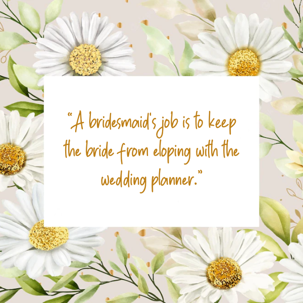 Funny-Bridesmaid-Quote