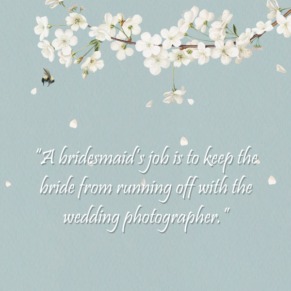 Funny-Bridesmaid-Quotes