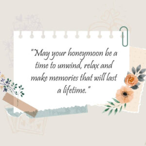 The Best Romantic Honeymoon Wishes, Messages & Quotes