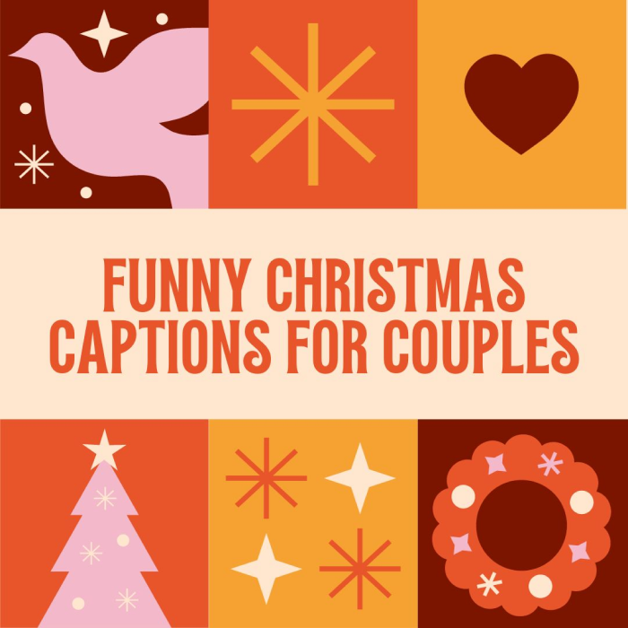 Funny Christmas Captions for Couples