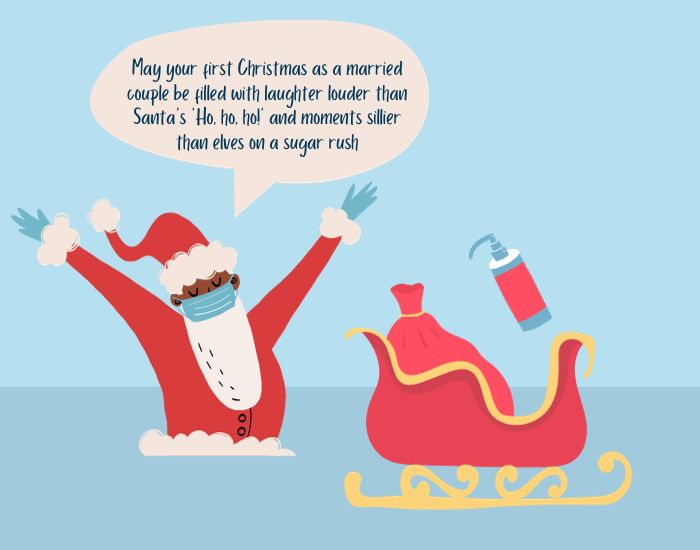 Funny Christmas Wishes to a Newly Married Couple