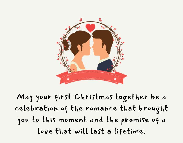 Romantic Christmas Wishes to a Newly Married Couple 2