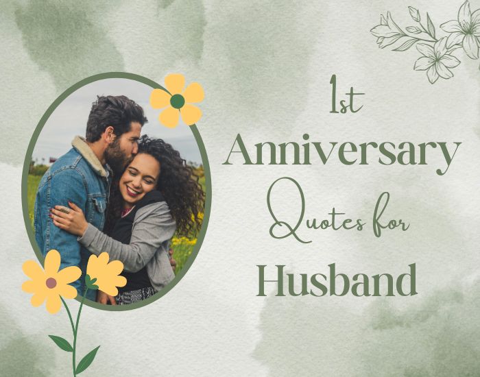 1 Year Anniversary Quotes for Husband 