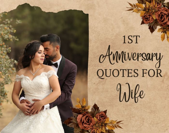 1 Year Anniversary Quotes for Wife