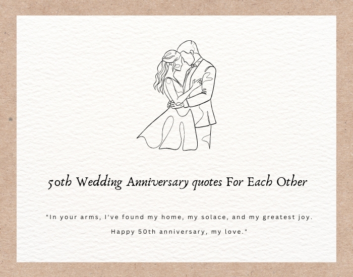 50th Wedding Anniversary quotes For Each Other