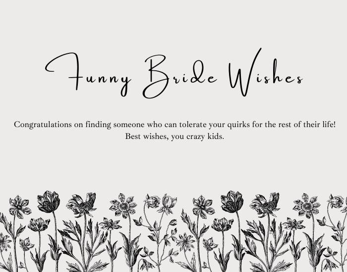 Funny Bride Wishes