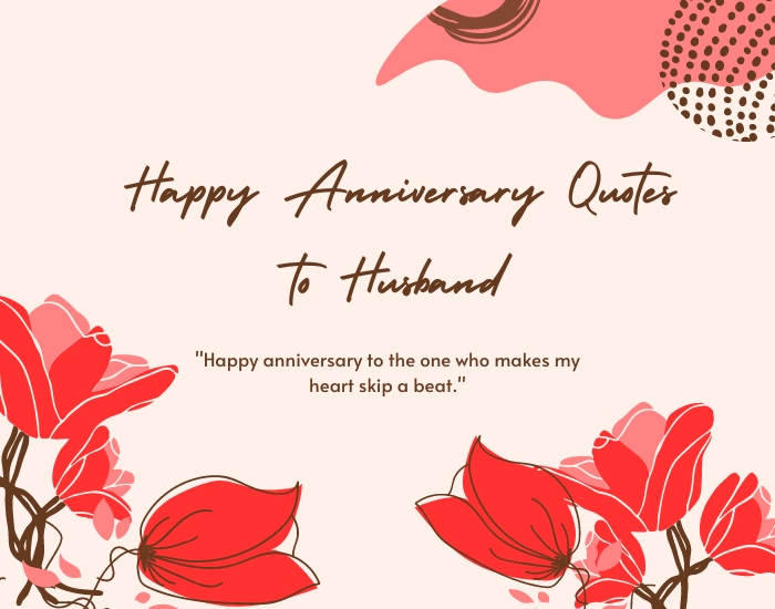 Happy Anniversary Quotes to Husband