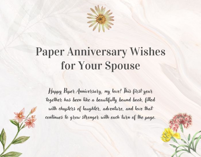 Paper Anniversary Wishes for Your Spouse