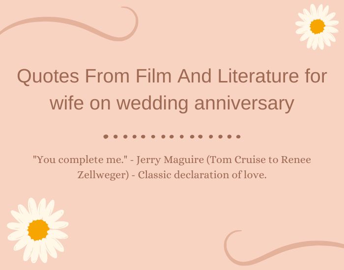 Quotes From Film And Literature for wife on wedding anniversary