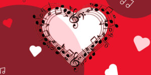 Top Valentine Day Love Songs to Capture Your Soulmate Heart