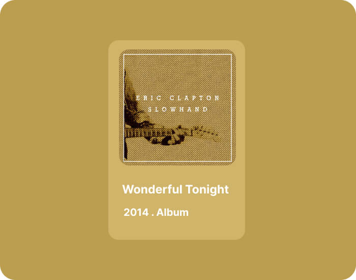 _Wonderful Tonight_ by Eric Clapton