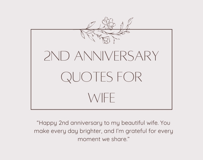 2nd Wedding Anniversary Quotes For Wife