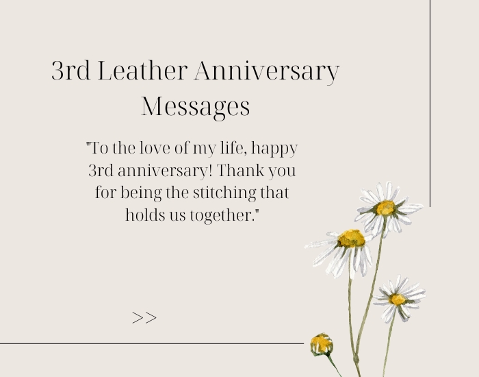 3rd Leather Anniversary Messages