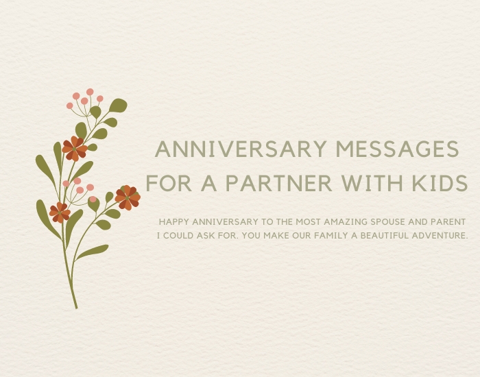 Anniversary Messages for a Partner with Kids