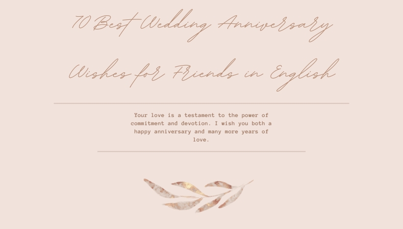 Best Wedding Anniversary Wishes for Friend in English