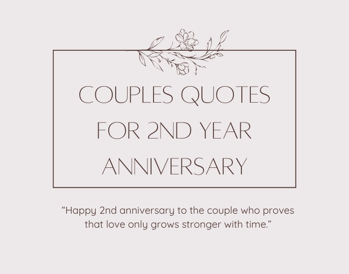 Couples Quotes For 2nd Year Anniversary