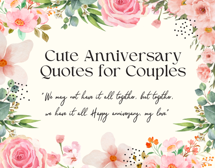 Cute Anniversary Quotes for Couples