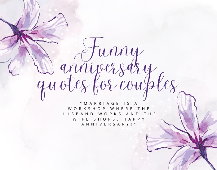 Funny anniversary quotes for couples