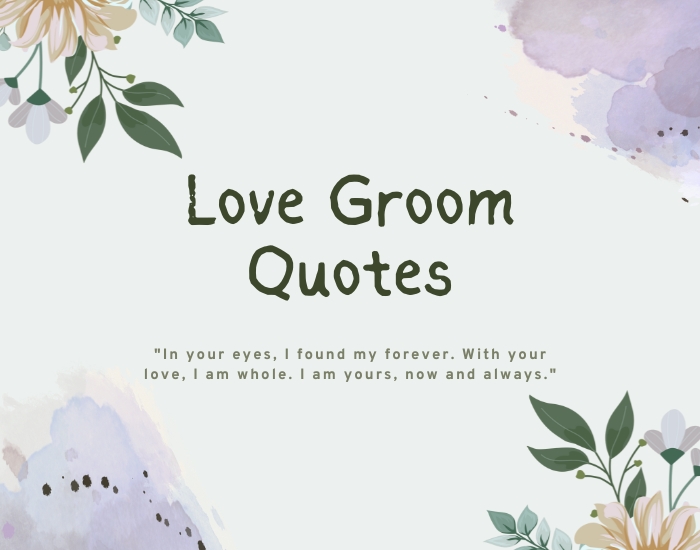 Love Groom Quotes