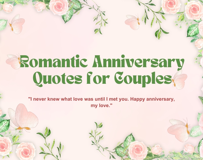 Romantic Anniversary Quotes for Couples