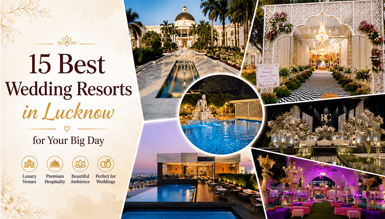 15-Best-Wedding-Resorts-in-Lucknow-for-Your-Big-Day