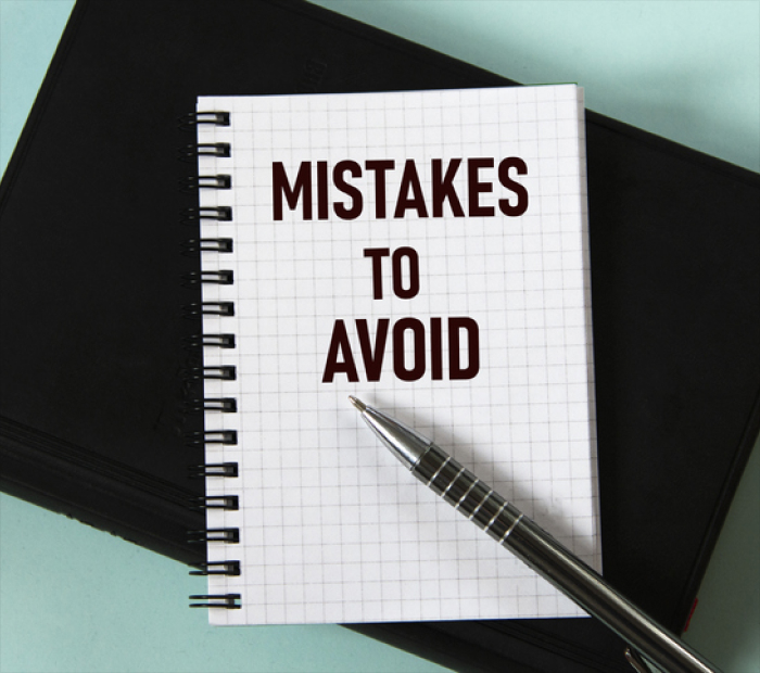 Mistakes to avoid