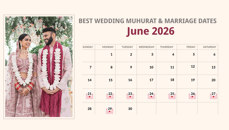 Best Wedding Muhurat & Marriage Dates in June 2026