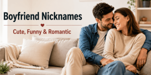 100-Boyfriend-Nicknames-That-Are-Cute-Funny-Romantic
