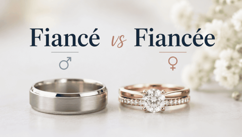 Fiancé vs Fiancée What’s the Difference Explained