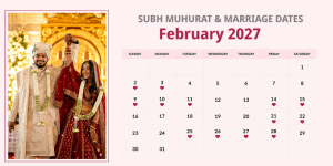 Vivah Muhurat February 2027 Dates & Timings