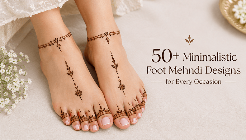 50+ Minimalistic Foot Mehndi Designs for Every Occasion - Happy Wedding App 50+ Minimalistic Foot Mehndi Designs for Every Occasion