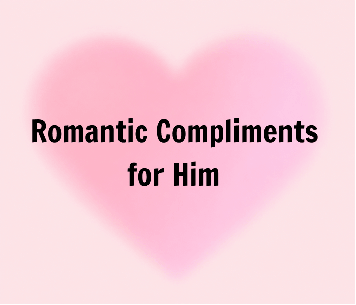 Romantic Compliments for Him - Happy Wedding App Romantic Compliments for Him