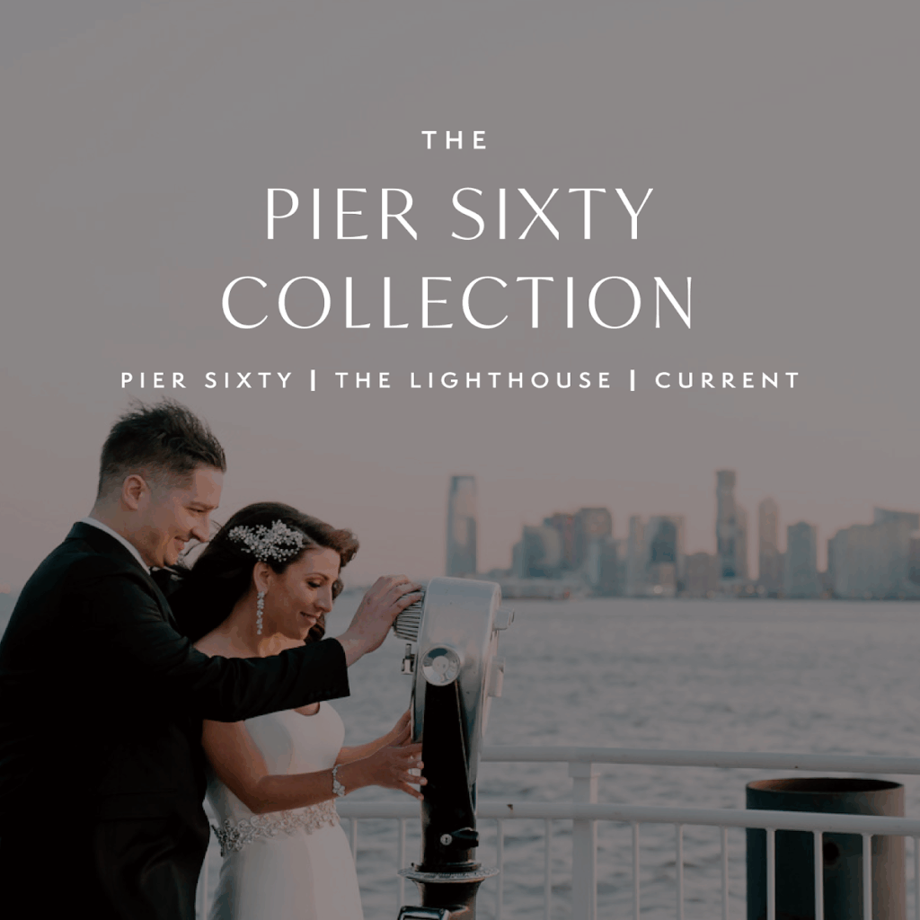 Pier Sixty: Premier Waterfront Wedding Venue NYC